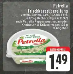 Edeka Petrella Frischkäsezubereitung Angebot