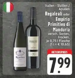 Edeka Regaleali oder Empirio Primitivo di Manduria Angebot