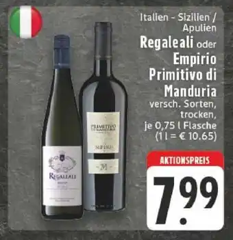 Edeka Regaleali oder Empirio Primitivo di Manduria Angebot