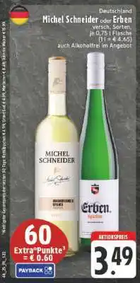 Edeka Michel Schneider oder Erben Angebot