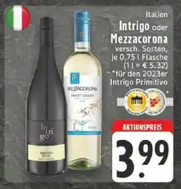Edeka Intrigo oder Mezzacorona Angebot