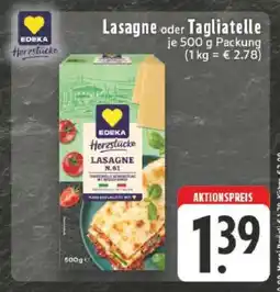 Edeka EDEKA Herzstücke Lasagne oder Tagliatelle Angebot