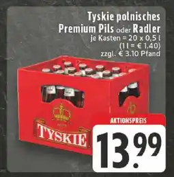 Edeka Tyskie polnisches Premium Pils oder Radler Angebot