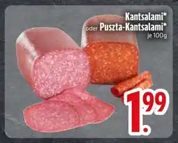 Edeka Kantsalami oder Puszta-Kantsalami Angebot