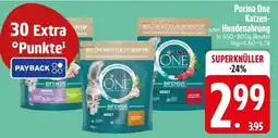 Edeka Purina One Katzen- oder Hundenahrung Angebot