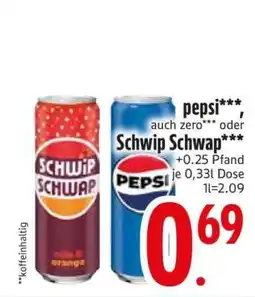 Edeka Pepsi/ Schwip Schwap Angebot
