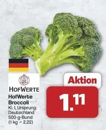 Famila Nord Ost HofWerte Broccoli Angebot