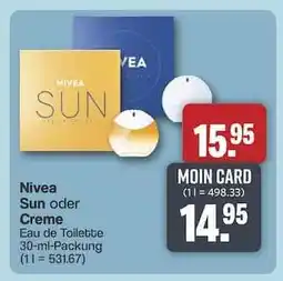 Famila Nord Ost Nivea Sun oder Creme Eau de Toilette Angebot