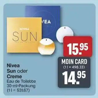 Famila Nord Ost Nivea Sun oder Creme Eau de Toilette Angebot
