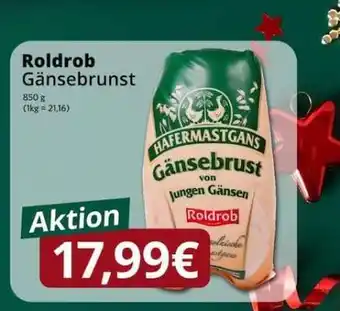 Famila Nord Ost Roldrob Gänsebrust Angebot