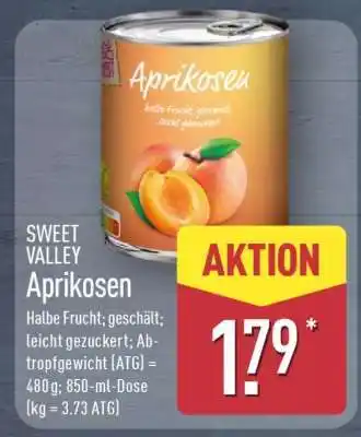 Aldi Nord SWEET VALLEY Aprikosen Angebot