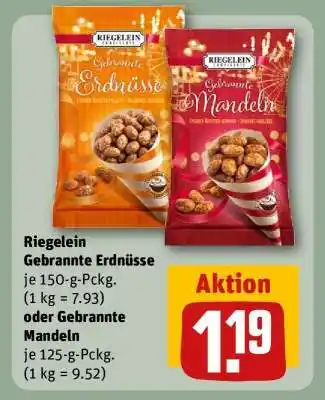 REWE Riegelein Gebrannte Erdnüsse oder Gebrannte Mandeln Angebot