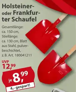 Sonderpreis Baumarkt Holsteiner- oder Frankfur- ter Schaufel Angebot