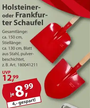 Sonderpreis Baumarkt Holsteiner- oder Frankfur- ter Schaufel Angebot