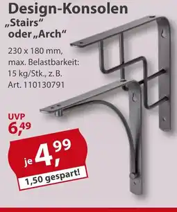 Sonderpreis Baumarkt Design-Konsolen ,,Stairs" oder,,Arch" Angebot