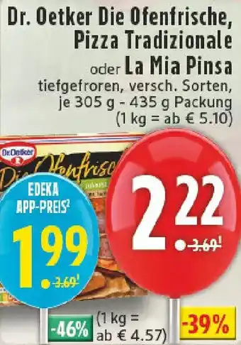 Edeka Dr. Oetker Die Ofenfrische, Pizza Tradizionale oder La Mia Pinsa Angebot
