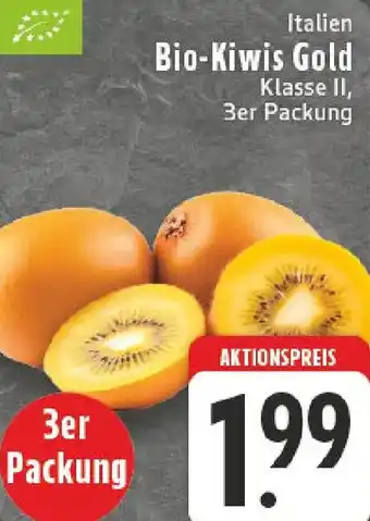 Edeka Italien Bio-Kiwis Gold Angebot