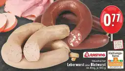 Edeka RASTING Leberwurst oder Blutwurst Angebot