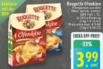 Edeka Rougette Ofenkäse Angebot