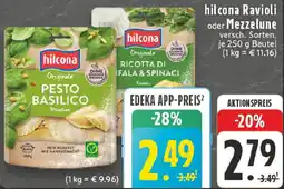 Edeka hilcona Ravioli oder Mezzelune Angebot
