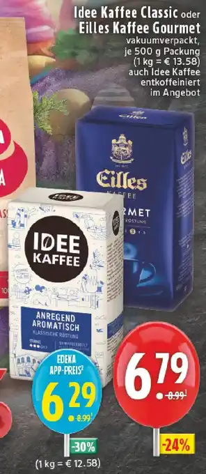 Edeka Idee Kaffee Classic oder Eilles Kaffee Gourmet Angebot