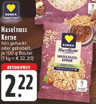 Edeka EDEKA Herzstücke Haselnuss Kerne Angebot