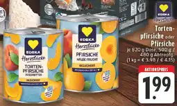 Edeka EDEKA Herzstücke Tortenpfirsiche oder Pfirsiche Angebot