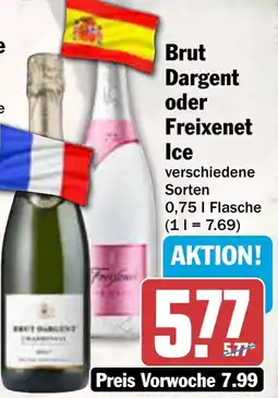 AEZ Brut Dargent oder Freixenet Ice Angebot