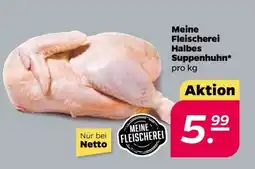 NETTO Meine Fleischerei Halbes Suppenhuhn Angebot