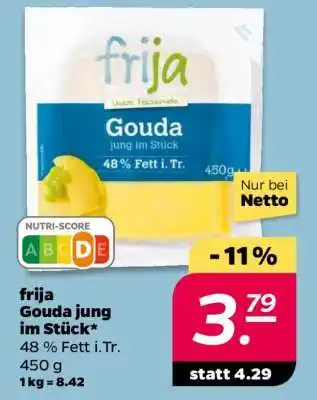 NETTO frija Gouda jung im Stück Angebot