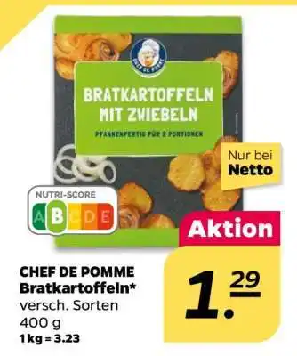NETTO CHEF DE POMME Bratkartoffeln Angebot