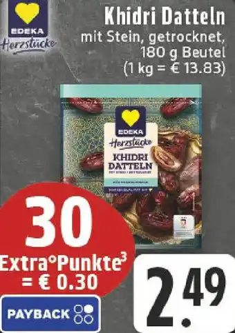 Edeka EDEKA Herzstücke Khidri Datteln Angebot