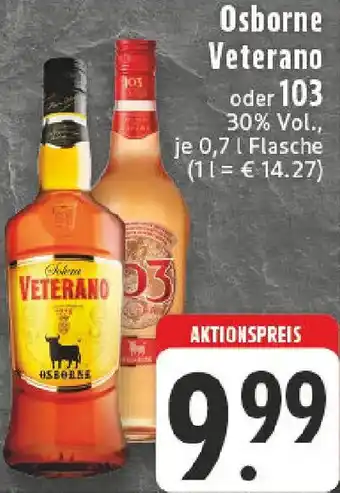 Edeka Osborne Veterano oder 103 Angebot