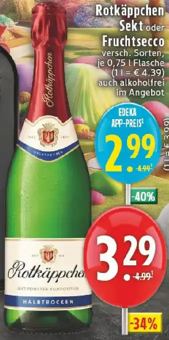 Edeka Rotkäppchen Sekt oder Fruchtsecco Angebot