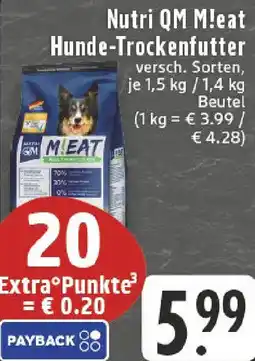 Edeka Nutri QM M!eat Hunde-Trockenfutter Angebot