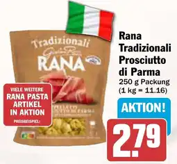 AEZ Rana Tradizionali Prosciutto di Parma Angebot