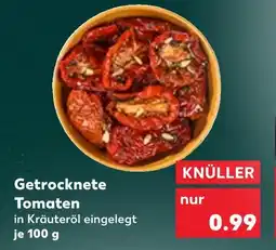 Kaufland Getrocknete tomaten Angebot