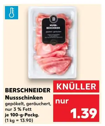 Kaufland Berschneider nussschinken Angebot