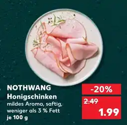 Kaufland Nothwang honigschinken Angebot