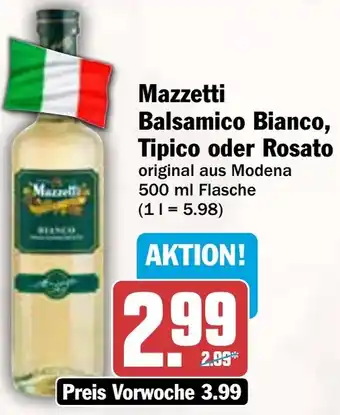 AEZ Mazzetti Balsamico Bianco, Tipico oder Rosato Angebot