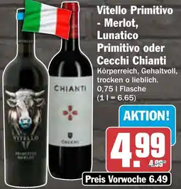 AEZ Vitello Primitivo - Merlot, Lunatico Primitivo oder Cecchi Chianti Angebot