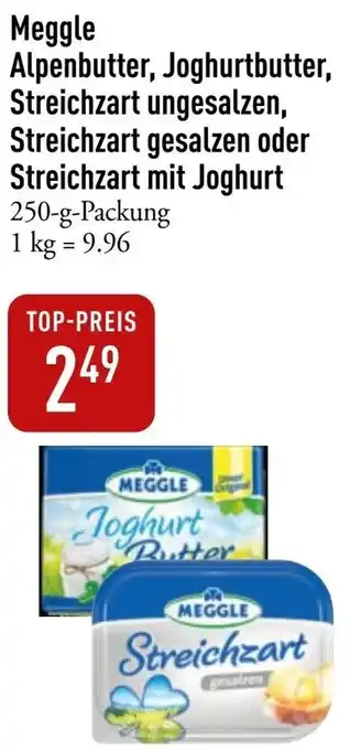 Galeria Markthalle Meggle Alpenbutter, Joghurtbutter, Streichzart ungesalzen, Streichzart gesalzen oder Streichzart mit Joghurt Angebot