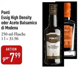 Galeria Markthalle Ponti Essig High Density oder Aceto Balsamico di Modena Angebot