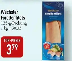 Galeria Markthalle Wechsler Forellenfilets Angebot