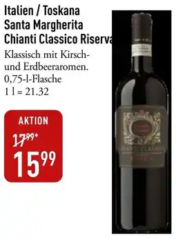 Galeria Markthalle Italien / Toskana Santa Margherita Chianti Classico Riserva Angebot