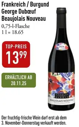 Galeria Markthalle Frankreich/Burgund George Dubœuf Beaujolais Nouveau Angebot