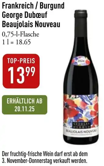 Galeria Markthalle Frankreich/Burgund George Dubœuf Beaujolais Nouveau Angebot