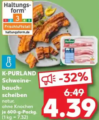 Kaufland K-PURLAND Schweinebauchscheiben Angebot