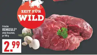 Marktkauf Frische rehkeule Angebot