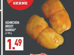 Marktkauf Hähnchenbrust hawaii Angebot